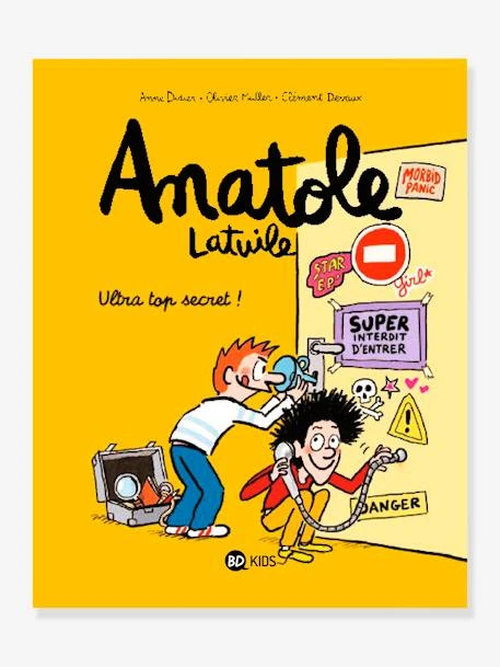 Anatole Latuile T.5 - Ultra-top Secret ! - BAYARD JEUNESSE Blanc - Hachette 3 Anatole Latuile T.5 - Ultra-top Secret ! - BAYARD JEUNESSE Blanc - Hachette