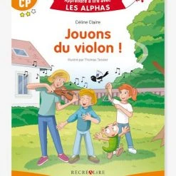 Apprendre à Lire Avec Les Alphas - Jouons Du Violon ! RÉCRÉALIRE Orange - Recrealire