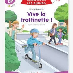 Apprendre à Lire Avec Les Alphas - Vive La Trottinette ! RÉCRÉALIRE Violet - Recrealire