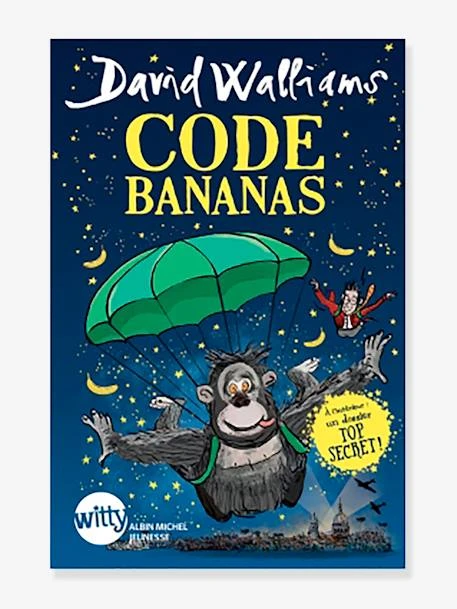 Code Bananas DAVID WILLIAMS Blanc - Hachette 3 Code Bananas DAVID WILLIAMS Blanc - Hachette