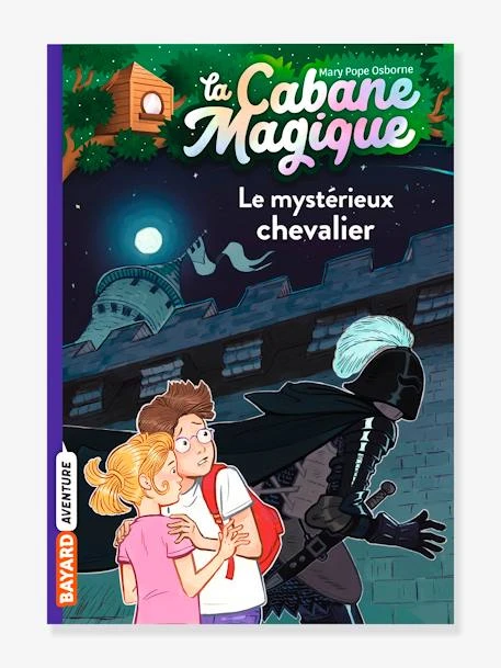 La Cabane Magique - T.2 - Le Mystérieux Chevalier - BAYARD JEUNESSE Blanc - Hachette 3 La Cabane Magique - T.2 - Le Mystérieux Chevalier - BAYARD JEUNESSE Blanc - Hachette
