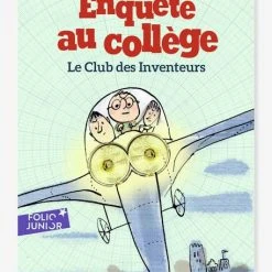 Le Club Des Inventeurs - Enquête Au Collège - T6 - GALLIMARD JEUNESSE Vert - Gallimard