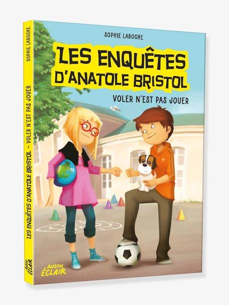 Les Enquêtes D'Anatole Bristol - T.3 - Voler N'est Pas Jouer - AUZOU Bleu - Auzou 3 Les Enquêtes D'Anatole Bristol - T.3 - Voler N'est Pas Jouer - AUZOU Bleu - Auzou