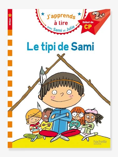 Livre éducatif J’apprends à Lire Avec Sami Et Julie - Le Tipi De Sami, Niveau 1 HACHETTE EDUCATION Blanc - Hachette 3 Livre éducatif J’apprends à Lire Avec Sami Et Julie - Le Tipi De Sami, Niveau 1 HACHETTE EDUCATION Blanc - Hachette