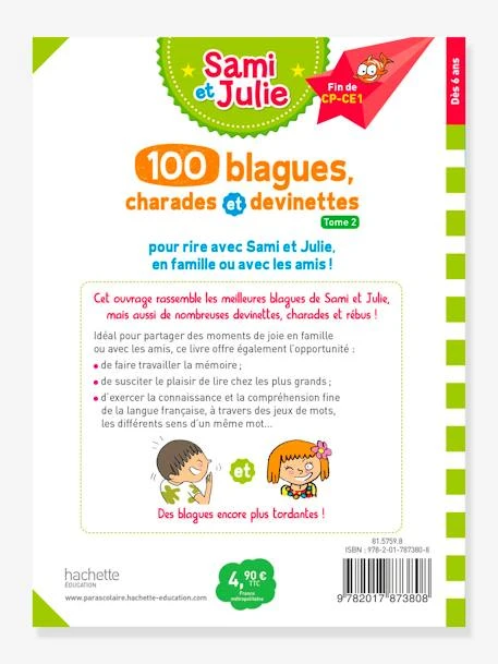 Livre éducatif Sami Et Julie - 100 Blagues, Charades Et Devinettes - Tome 2 - HACHETTE ÉDUCATION Blanc - Hachette 4 Livre éducatif Sami Et Julie - 100 Blagues, Charades Et Devinettes - Tome 2 - HACHETTE ÉDUCATION Blanc - Hachette – Image 2