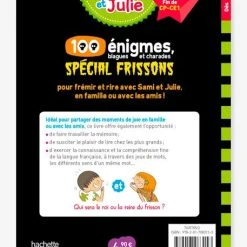 Livre éducatif Sami Et Julie - 100 Enigmes, Spécial Frissons - HACHETTE ÉDUCATION Blanc - Hachette 7 Livre éducatif Sami Et Julie - 100 Enigmes, Spécial Frissons - HACHETTE ÉDUCATION Blanc - Hachette -Kapla shop livre educatif sami et julie 100 enigmes special frissons hachette education 2