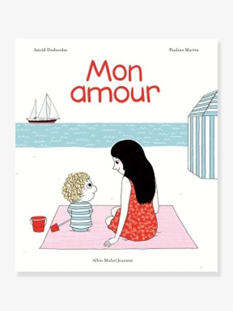 Livre - Mon Amour - ALBIN MICHEL Blanc - Hachette 3 Livre - Mon Amour - ALBIN MICHEL Blanc - Hachette