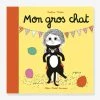 Livre - Mon Gros Chat - ALBIN MICHEL Blanc - Hachette -Kapla shop livre mon gros chat albin michel