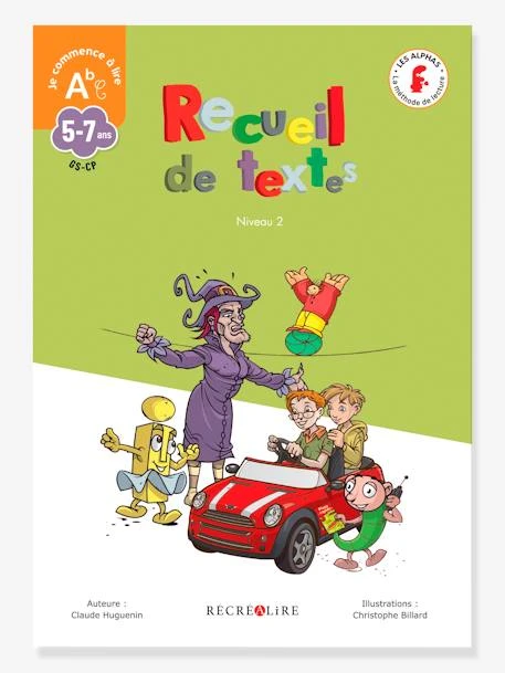 Livre Recueil De Textes Niveau 2 Méthode Des Alphas - RÉCRÉALIRE Multicolore - Recrealire 3 Livre Recueil De Textes Niveau 2 Méthode Des Alphas - RÉCRÉALIRE Multicolore - Recrealire