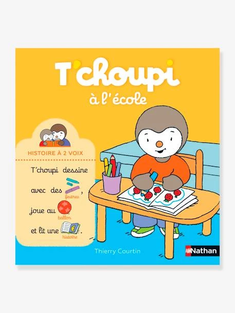 Livre T'choupi à L'école - Histoire à 2 Voix NATHAN Multico - Nathan 3 Livre T'choupi à L'école - Histoire à 2 Voix NATHAN Multico - Nathan