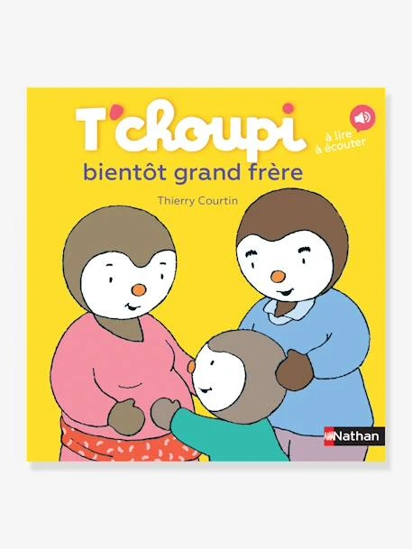 Livre T'choupi Bientôt Grand Frère - NATHAN Jaune - Nathan 3 Livre T'choupi Bientôt Grand Frère - NATHAN Jaune - Nathan