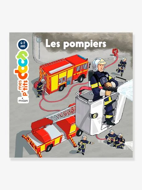 Mes P'tits Docs - Les Pompiers MILAN Blanc - Hachette 3 Mes P'tits Docs - Les Pompiers MILAN Blanc - Hachette