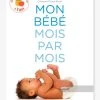 Mon Bébé Mois Par Mois - De La Naissance à 1 An - NATHAN Blanc - Nathan 2 Mon Bébé Mois Par Mois - De La Naissance à 1 An - NATHAN Blanc - Nathan -Kapla shop mon bebe mois par mois de la naissance a 1 an nathan
