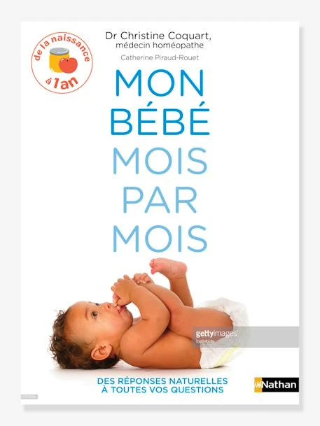 Mon Bébé Mois Par Mois - De La Naissance à 1 An - NATHAN Blanc - Nathan 3 Mon Bébé Mois Par Mois - De La Naissance à 1 An - NATHAN Blanc - Nathan