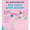 Mon Cahier - Jeune Maman - Paresseuses MARABOUT Blanc - Hachette 2 Mon Cahier - Jeune Maman - Paresseuses MARABOUT Blanc - Hachette -Kapla shop mon cahier jeune maman paresseuses marabout