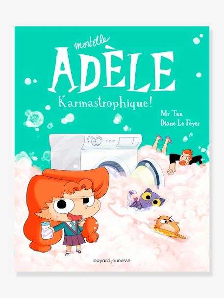Mortelle Adèle - Tome 17 - Karmastrophique BAYARD JEUNESSE Blanc - Hachette 3 Mortelle Adèle - Tome 17 - Karmastrophique BAYARD JEUNESSE Blanc - Hachette