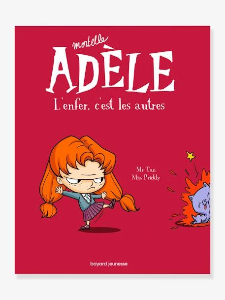 Mortelle Adèle - Tome 2 - L'enfer C'est Les Autres BAYARD JEUNESSE Blanc - Hachette 3 Mortelle Adèle - Tome 2 - L'enfer C'est Les Autres BAYARD JEUNESSE Blanc - Hachette