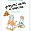 Parent Sans S'énerver - NATHAN Blanc - Nathan 1 Parent Sans S'énerver - NATHAN Blanc - Nathan -Kapla shop parent sans senerver nathan