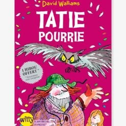 Tatie Pourrie DAVID WILLIAMS Blanc - Hachette