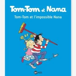 Tom-Tom Et Nana - T.1- Tom-Tom Et L'impossible Nana - BAYARD JEUNESSE Blanc - Hachette