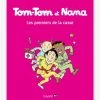 Tom-Tom Et Nana - T.10- Les Premiers De La Classe - BAYARD JEUNESSE Blanc - Hachette 2 Tom-Tom Et Nana - T.10- Les Premiers De La Classe - BAYARD JEUNESSE Blanc - Hachette -Kapla shop tom tom et nana t.10 les premiers de la classe bayard jeunesse